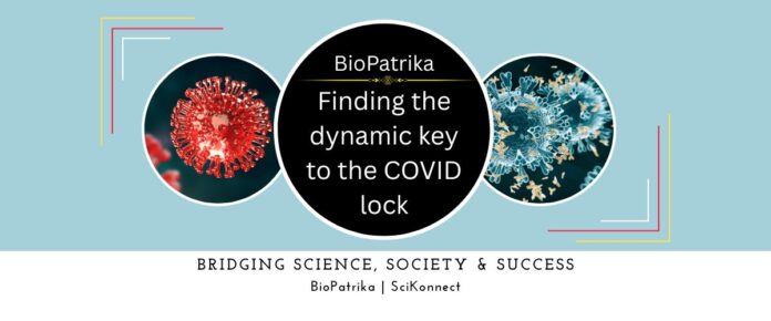Finding the dynamic key to the COVID lock