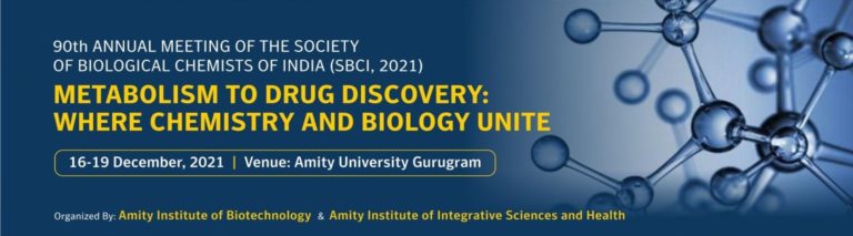 90th Annual Meeting of Society of Biological Chemists (SBC), India