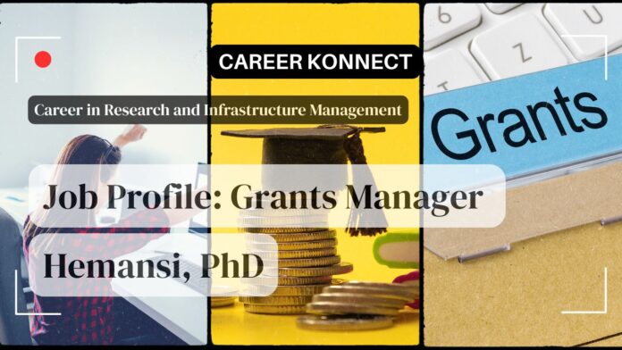 Career as Grants Manager | Hemansi, PhD
