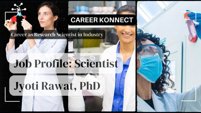Career as Scientist (Industry) | Jyoti Rawat, PhD