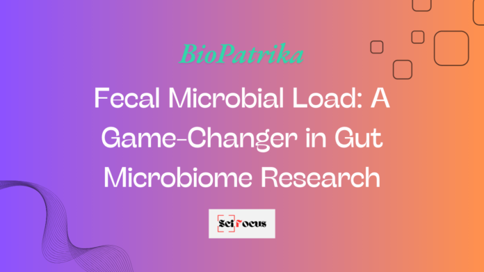 Fecal Microbial Load: A Game-Changer in Gut Microbiome Research