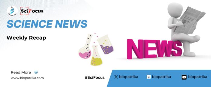 SciFocus Weekly NewsReport Dec 27, 2024