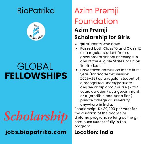 Azim Premji Scholarship for Girls - Application open now