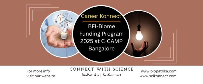 BFI-Biome Funding Program 2025 at C-CAMP Bangalore