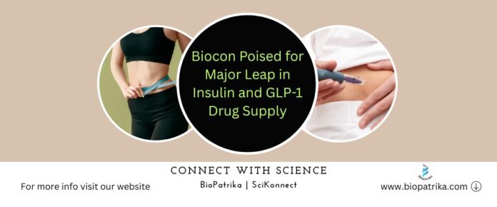 Biocon Poised for Major Leap in Insulin and GLP-1 Drug Supply