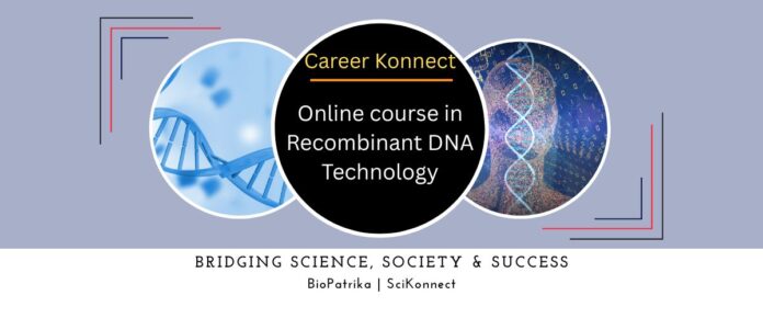 Online course in Recombinant DNA Technology