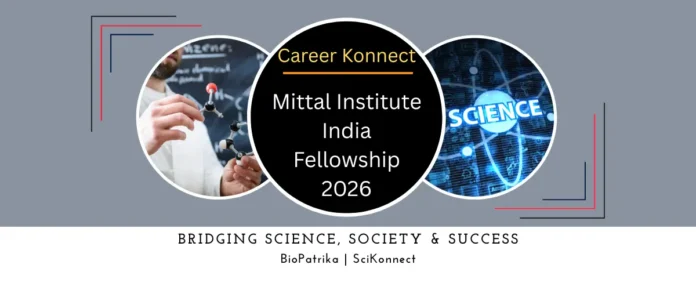 Postdoctoral opportunity Mittal Institute India Fellowship 2026