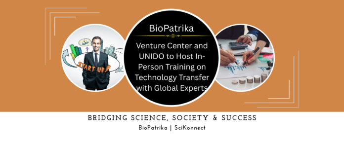 Venture Center and UNIDO to Host In-Person Training on Technology Transfer with Global Experts
