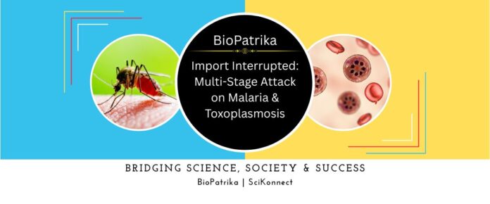 Import Interrupted Multi-Stage Attack on Malaria & Toxoplasmosis