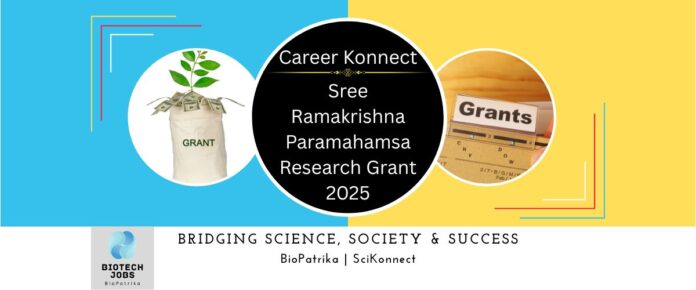 Sree Ramakrishna Paramahamsa Research Grant 2025 Now Open