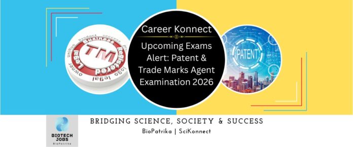 Upcoming Exams Alert Patent & Trade Marks Agent Examination 2026
