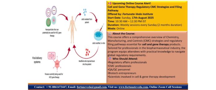 Course: Cell and Gene Therapy Regulatory CMC Strategies & Filing Pathway