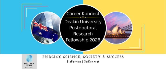Deakin University Postdoctoral Research Fellowship 2026 – Apply Now!