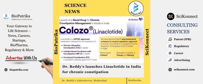 Dr. Reddy’s launches Linaclotide in India for chronic constipation