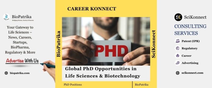 Global PhD Opportunities in Life Sciences & Biotechnology