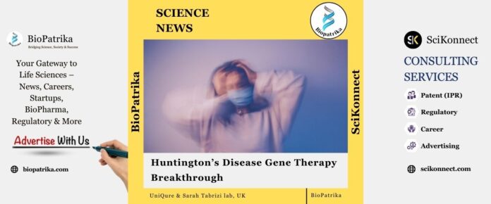 Huntington’s Disease Gene Therapy Breakthrough 