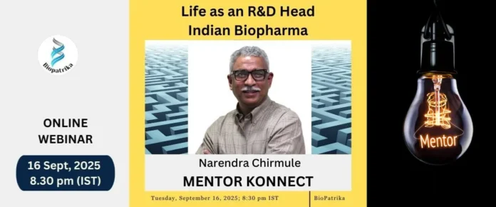Mentorship Session Life as an R&D Head Indian Biopharma with Dr. Narendra Chirmule