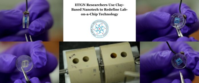 IITGN Researchers Use Clay-Based Nanotech to Redefine Lab-on-a-Chip Technology
