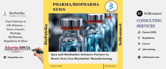 Ipca and BioSimilar Sciences Partner to Boost Next-Gen Biosimilar Manufacturing