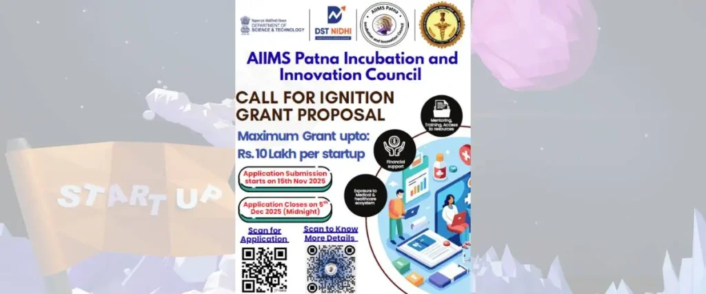 Call for Applications Ignition Grant by APIIC - AIIMS Patna