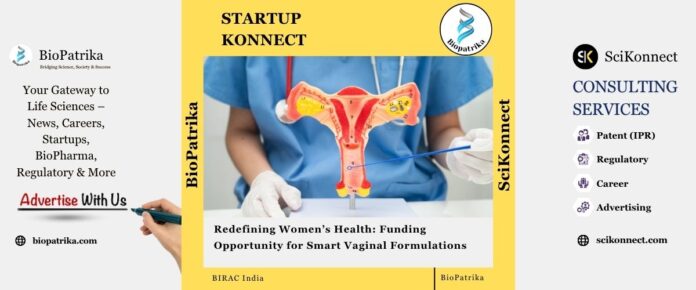 Redefining Women’s Health Funding Opportunity for Smart Vaginal Formulations