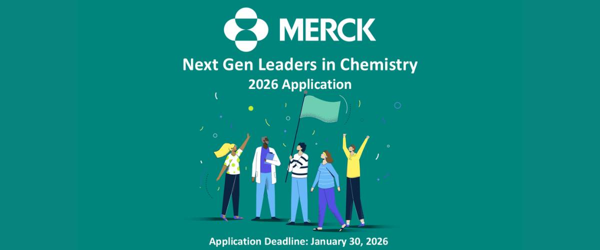 Merck Opens Applications for 2026 Next Gen Leaders in Chemistry
