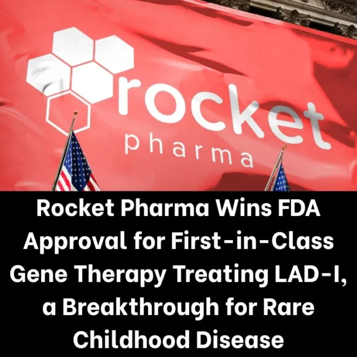 FDA Approves Kresladi First Gene Therapy for Rare Immune Disorder LAD-I