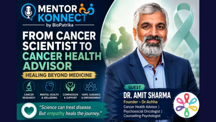 From Cancer Scientist to Cancer Health Advisor Dr. Amit Sharma