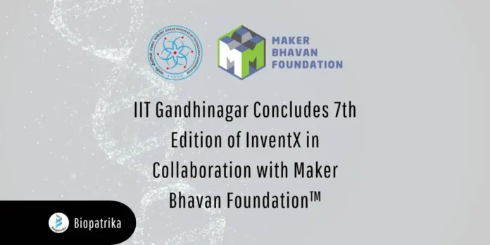 IIT Gandhinagar Concludes InventX 2026, Students Develop 10 Patent-Ready Innovations